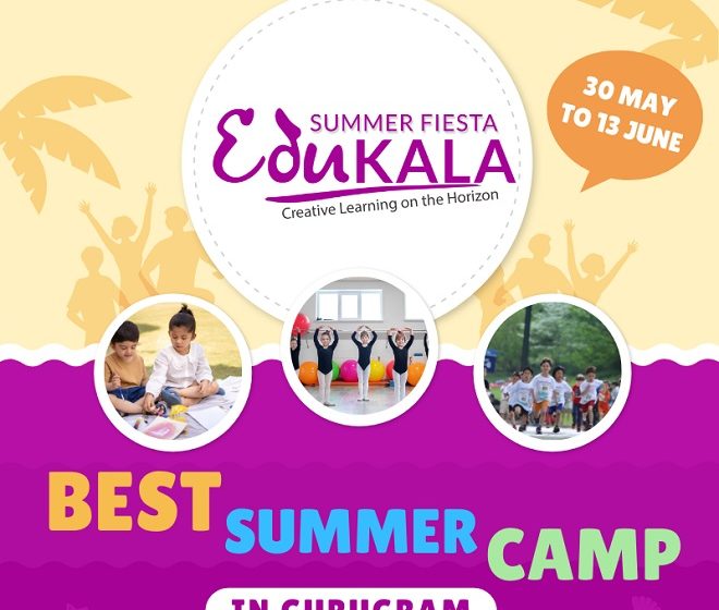 Searching for Summer Camp in Gurugram; time to participate in the best