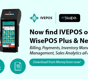 IVEPOS is now live on Mswipe Moneystore application store: Great news for  Restaurant and Retail businesses